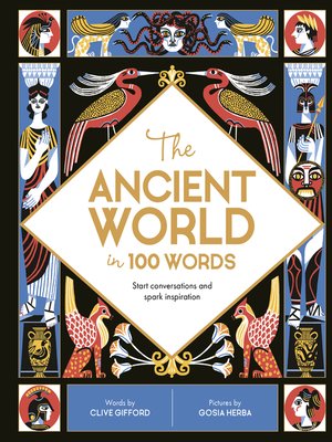 cover image of The Ancient World in 100 Words